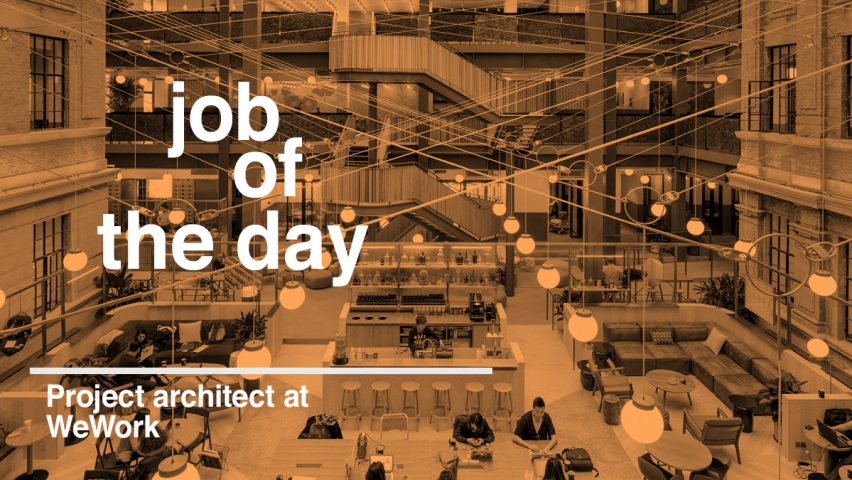 Job of the day: project architect at WeWork