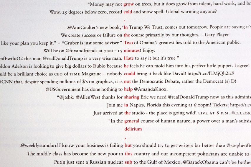 Graphic designer Emma King rewrites George Orwell's 1984 using Donald Trump tweets.