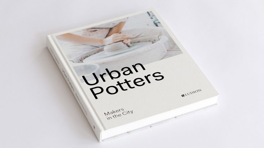 Urban Potters by Katie Treggiden, published by Ludion.