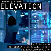 Dezeen unveils trailer for drone documentary ELEVATION