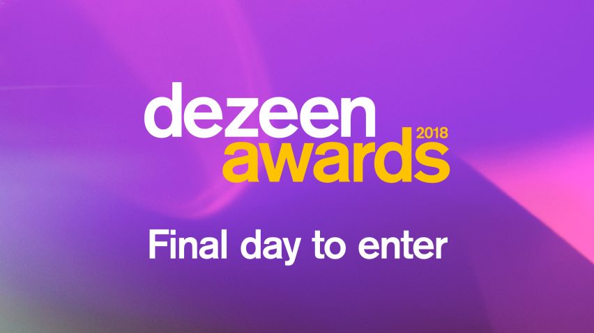 Dezeen Awards deadline today