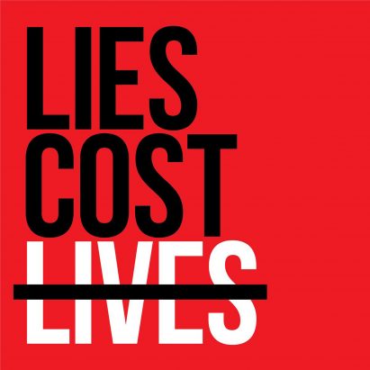 Lies Cost Lives by Yves Behar