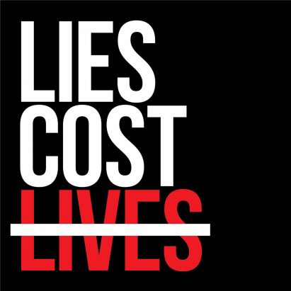 Lies Cost Lives by Yves Behar