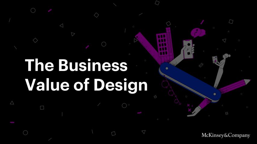 Dezeen speaks to a panel featuring representatives from AirBnb, WeWork and Local Projects about the business value of design as part of the launch of McKinsey & Company's Design Index