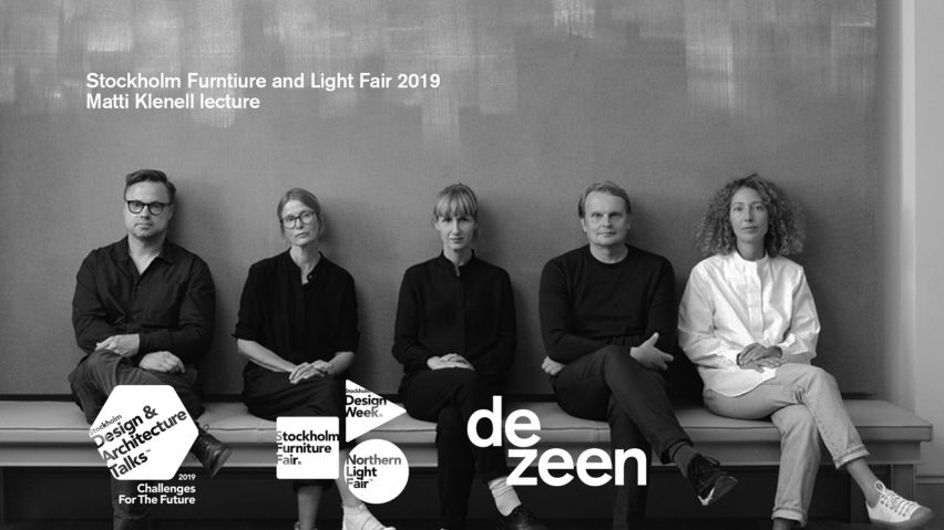 Watch Matti Klenell’s lecture from Stockholm Furniture and Light Fair 2019
