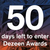 50 days left to enter Dezeen Awards
