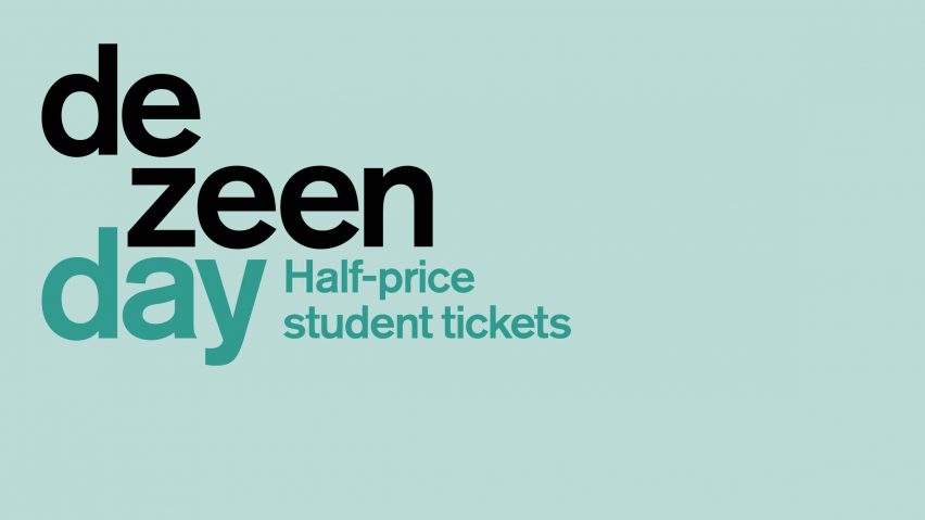 Dezeen Day student tickets