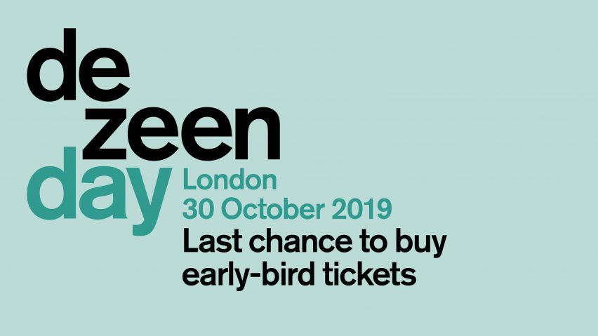 Dezeen Day 2019 last chance to buy tickets