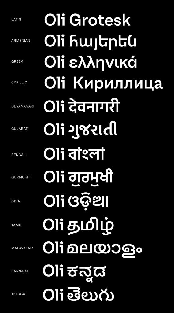 Oli Grotesk is a modern typeface that is translated into traditional Indian scripts