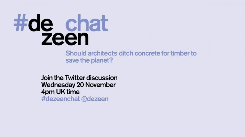 #dezeenchat concrete vs timber
