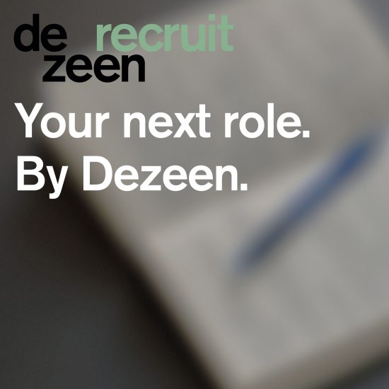 Five exciting job opportunities available via Dezeen Recruit