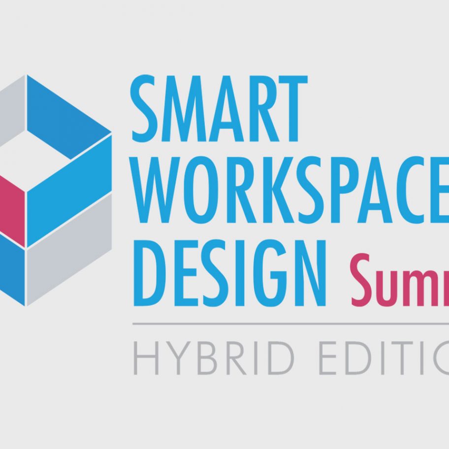 Smart Workspace Design Summit, Hybrid Edition