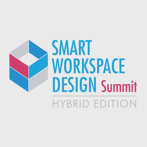 Smart Workspace Design Summit, Hybrid Edition