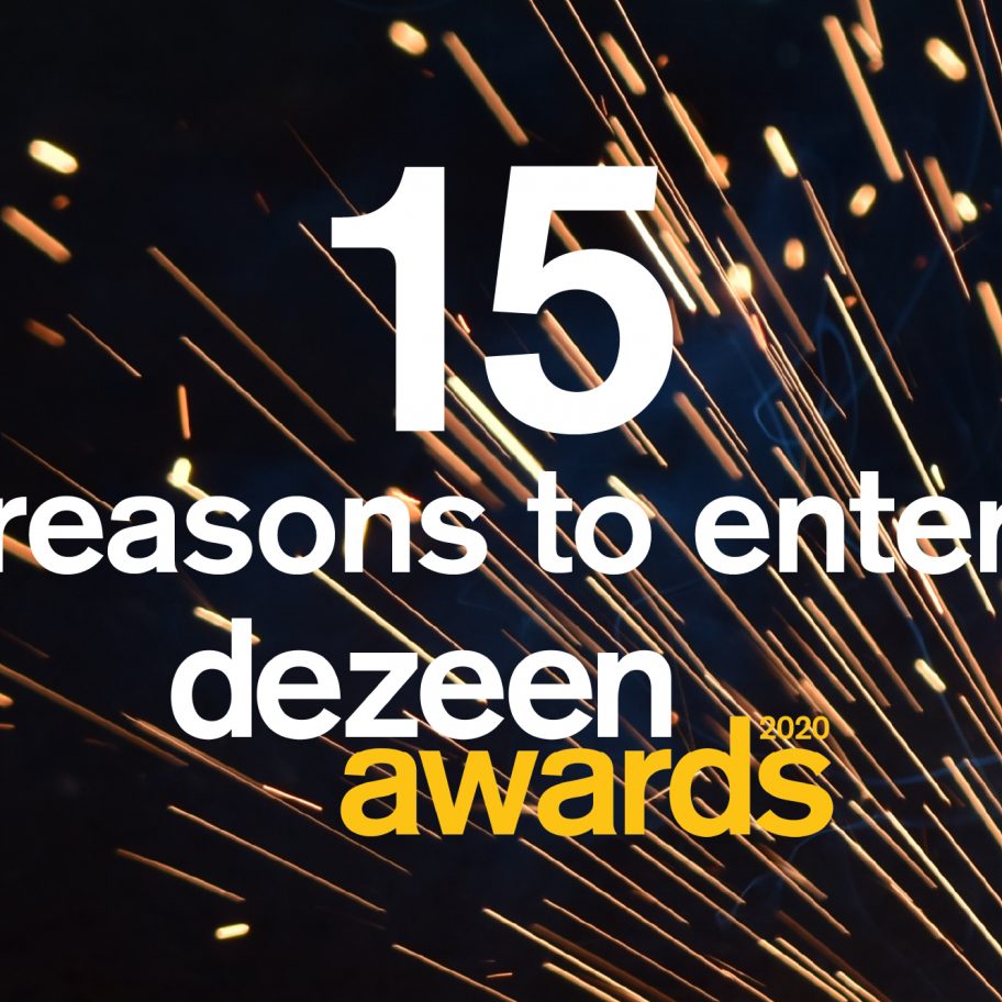 15 reasons to enter Dezeen Awards