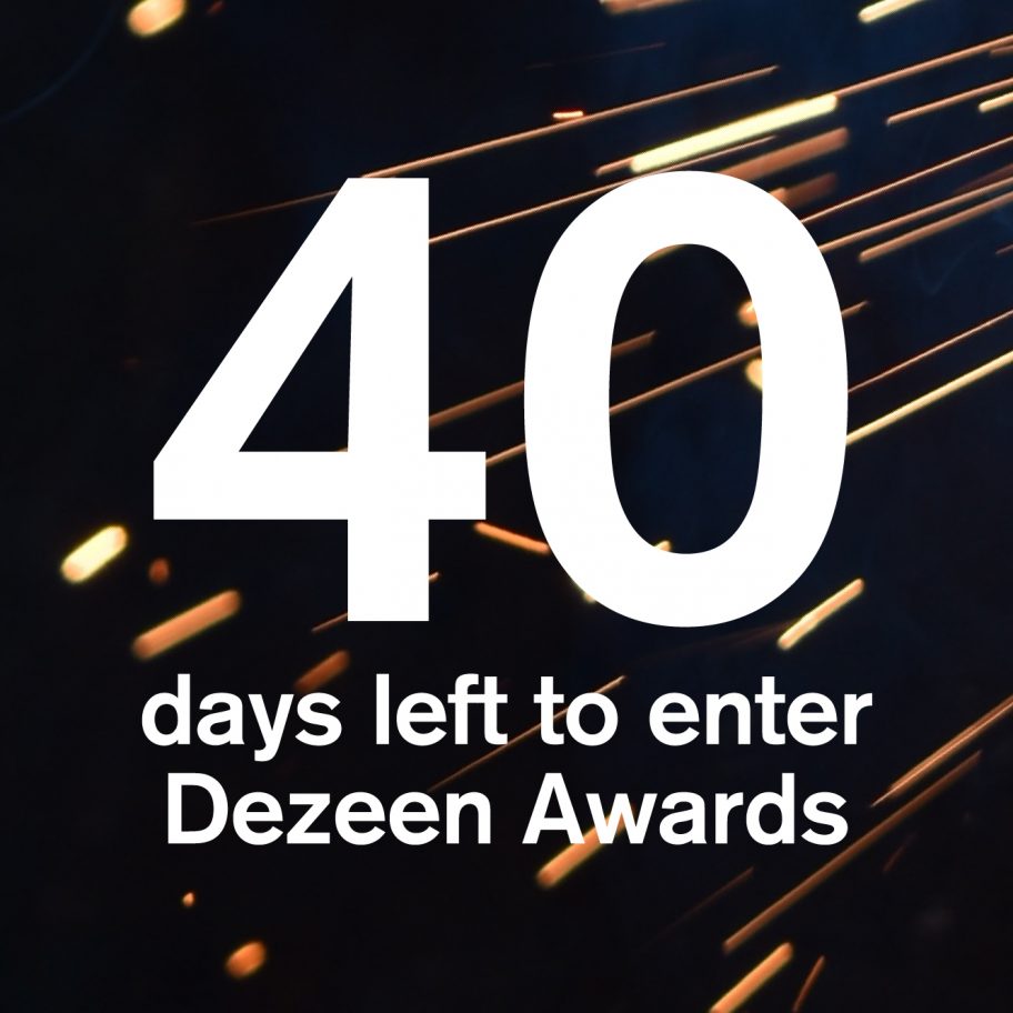 40 days left to enter Dezeen Awards 2020