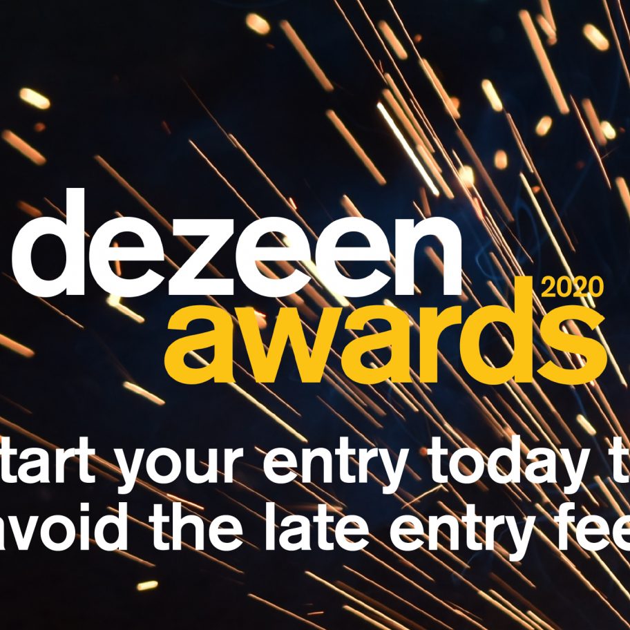 Start your Dezeen Awards entry today to avoid late entry fees