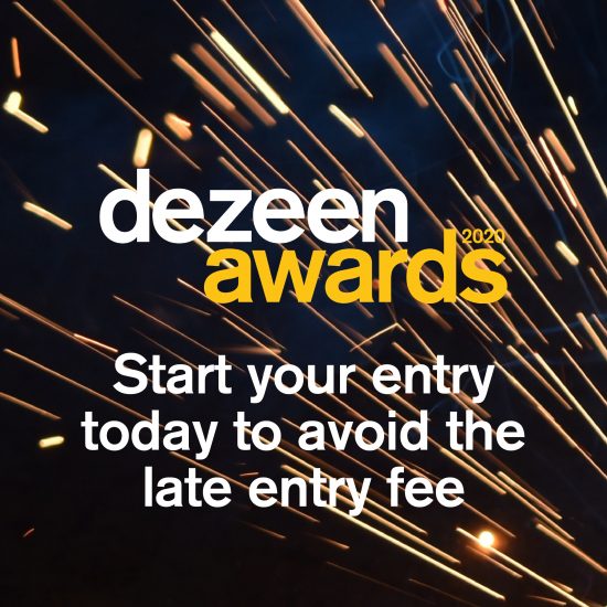 Start your Dezeen Awards entry today to avoid late entry fees