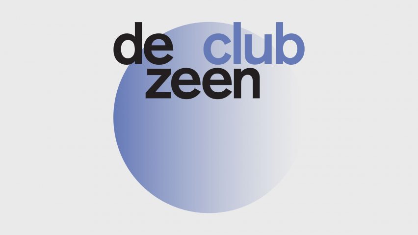 Dezeen Club