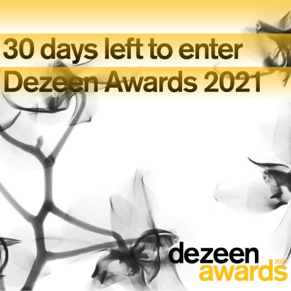 Dezeen Awards 2021 30 day left to enter