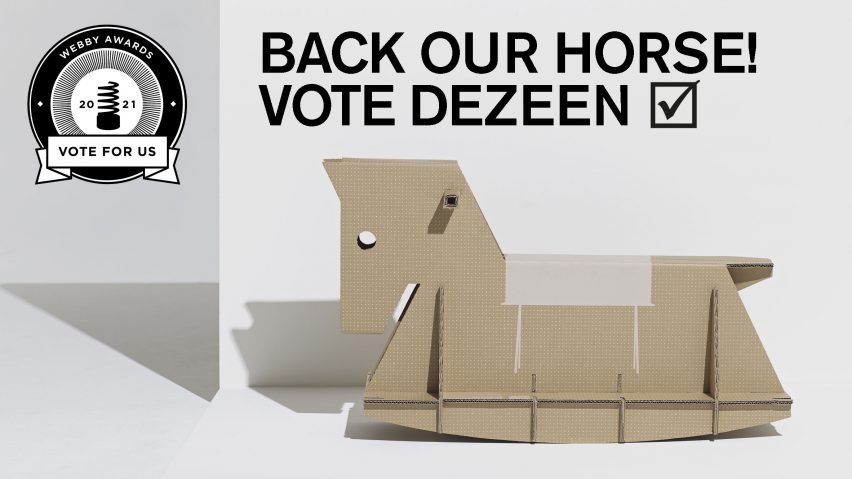 Back our Horse! Vote for Dezeen to win a Webby Award