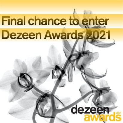 Dezeen Awards 2021 final chance to enter