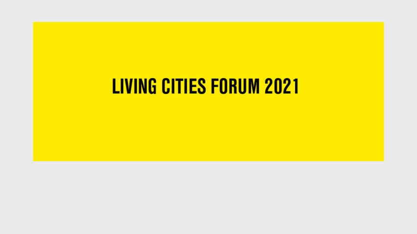 Living Cities Forum 2021