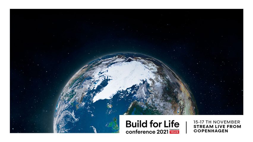 Build for Life Conference 2021