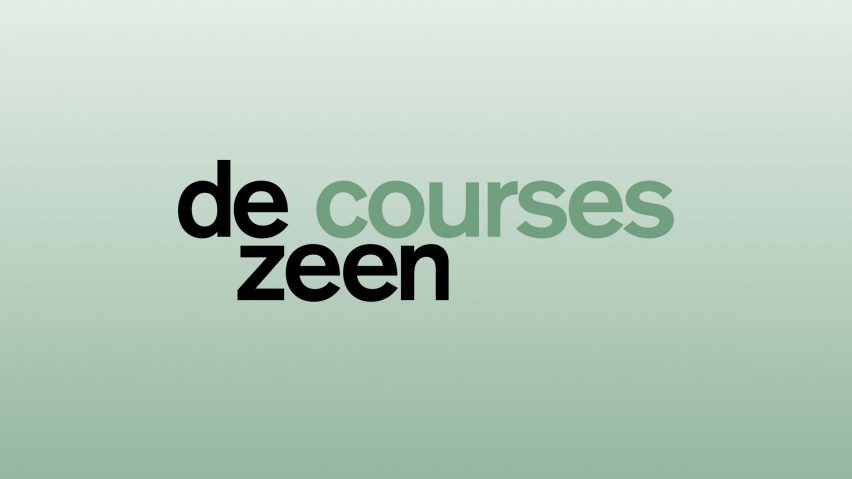 Dezeen Courses now features over 100 architecture and design courses