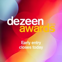 Dezeen Awards 2022 early entry closes today
