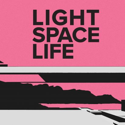 LIGHT SPACE LIFE Exhibition
