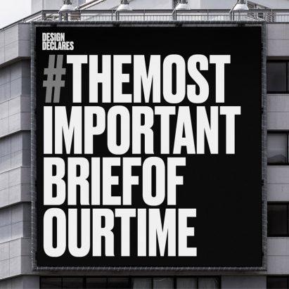 Design Declares sign reading: The most important brief of our time