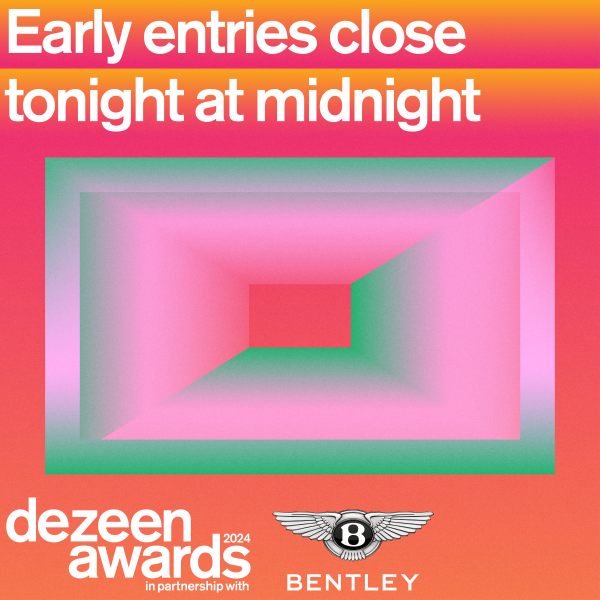 dezeen awards 2024 early entries close