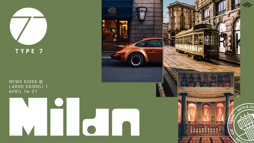 Graphic for Type 7 Milan design week 2024 event