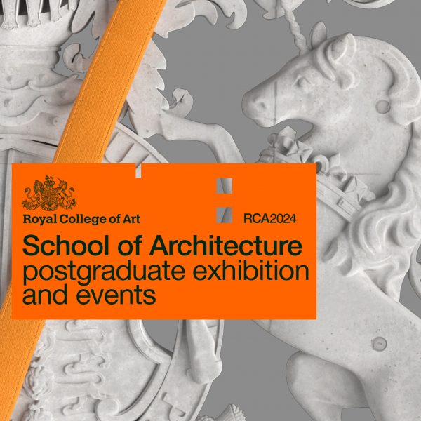 Graphic for RCA2024: School of Architecture postgraduate exhibitions and events