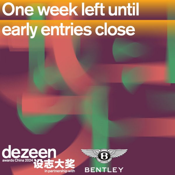 One week left to save 20 per cent on your Dezeen Awards China entry