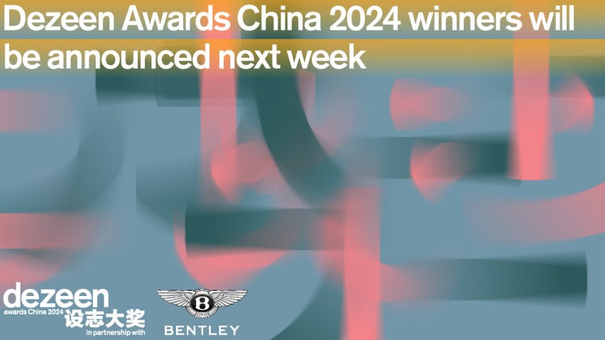 Dezeen Awards China 2024 winners to be revealed next week