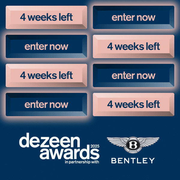 4 weeks left to enter Dezeen Awards