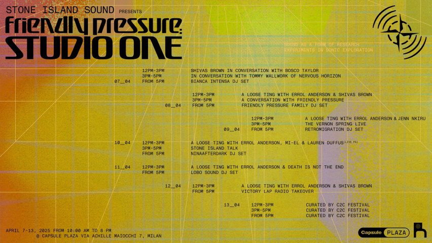 Graphic for Stone Island Sound presents_Friendly Pressure: Studio One at Capsule Plaza