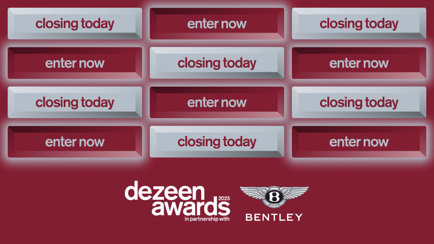 Dezeen Awards 2025 closes for entries tonight at 23:59 London time