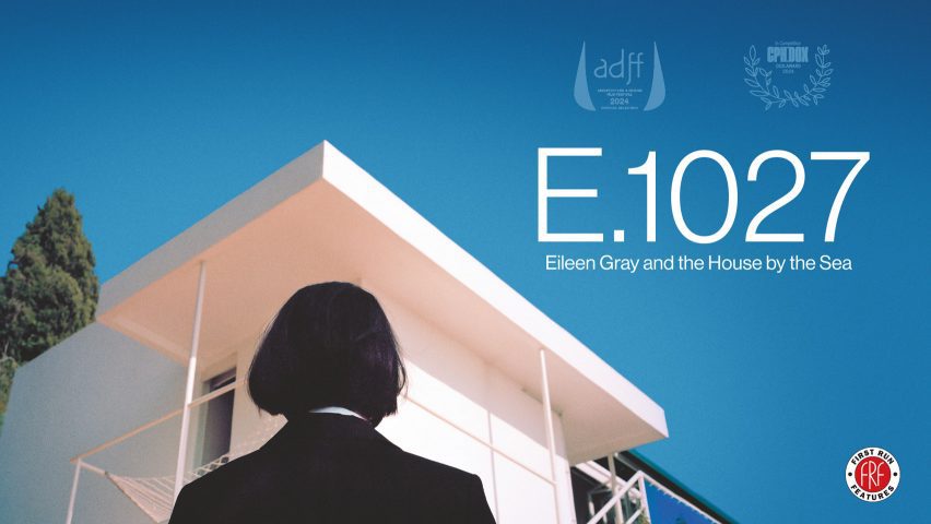 E.1027 - Eileen Gray and the House by the Sea poster