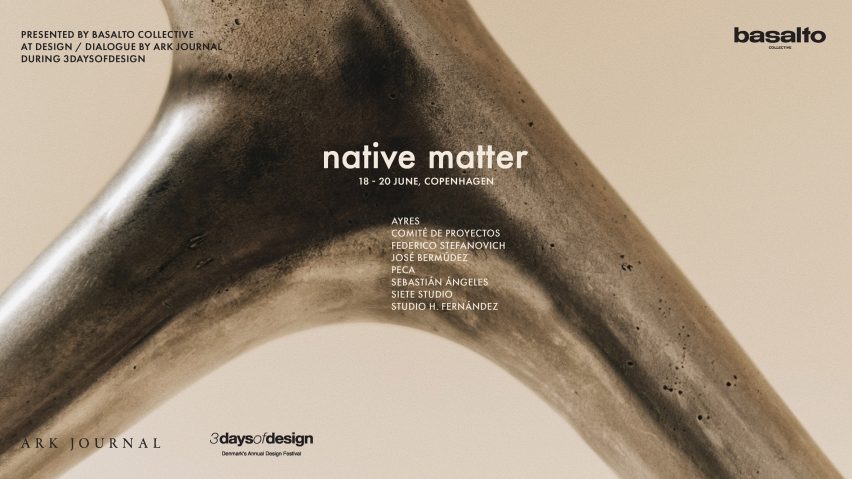 Native Matter by Basalto Collective