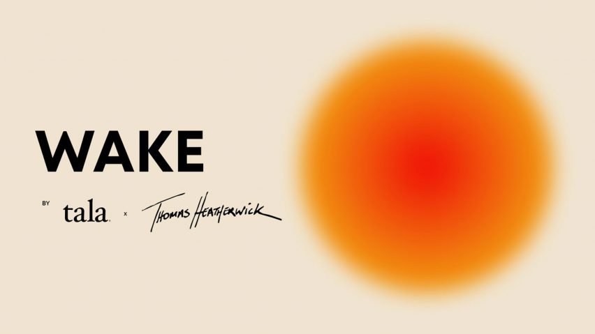 Graphic for Wake Launch Party – Tala x Thomas Heatherwick
