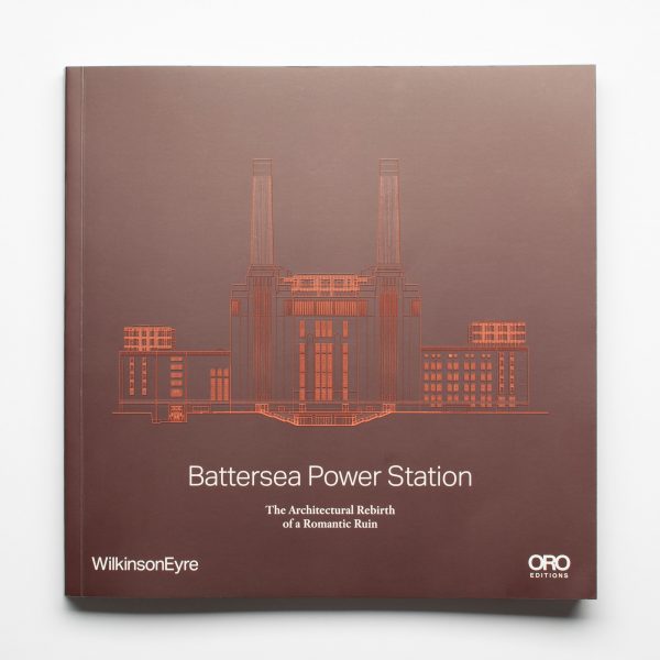 Photo of the Battersea Power Station – The Architectural Rebirth of a Romantic Ruin book