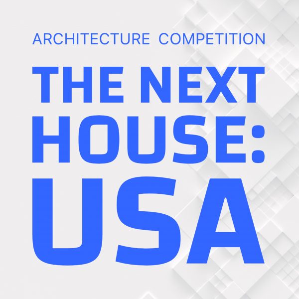 Graphic for Buildner's The Next House: USA competition