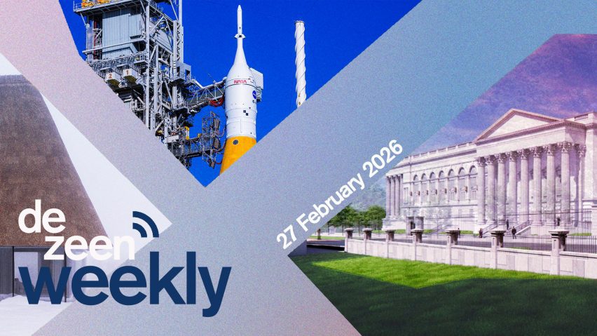 Dezeen Weekly 27 February 2026
