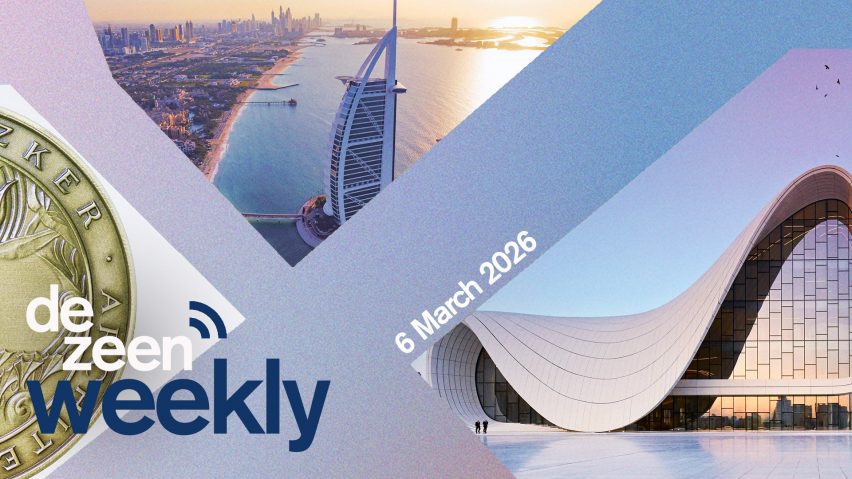 Dezeen Weekly podcast graphic 6 March 2026