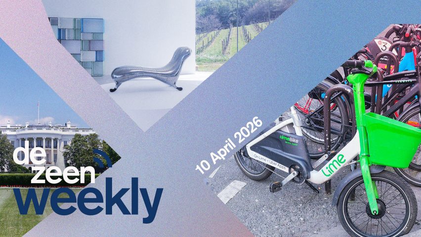Dezeen Weekly 10 April 2026