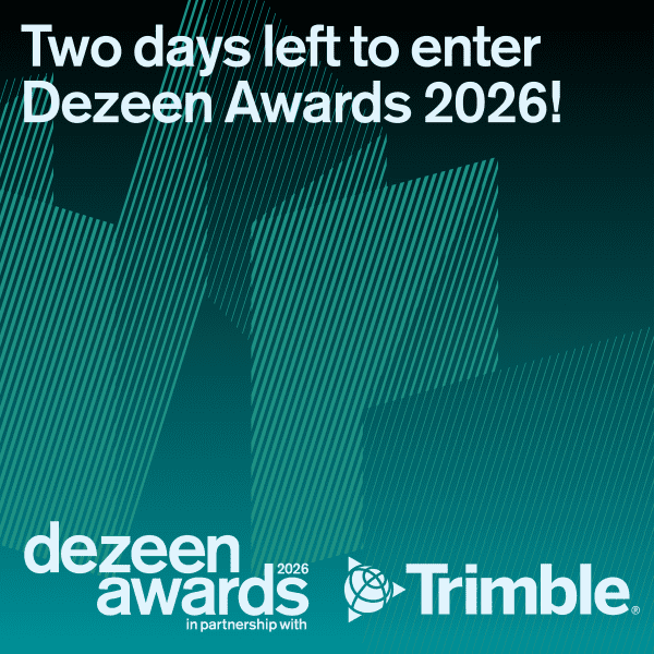 Two days left to enter Dezeen Awards 2026