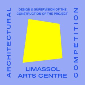 Limassol Arts Centre in Cyprus Competition graphic
